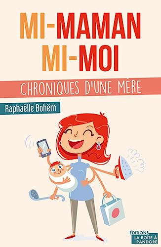 Beispielbild fr Mi-maman, mi-moi - Chroniques d'une mre zum Verkauf von Ammareal