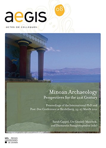 Imagen de archivo de Minoan Archaeology : Perspectives for the 21st Century (Aegis) a la venta por Rosario Beach Rare Books