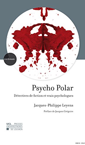 Beispielbild fr Psycho Polar: Dtectives de fiction et vrais psychologues zum Verkauf von Gallix