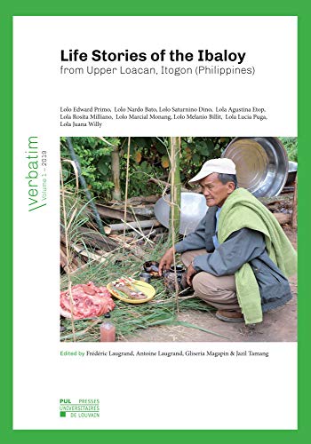 Stock image for Life Stories of the Ibaloy from Upper Loacan, Itogon (Philippines) for sale by Gallix