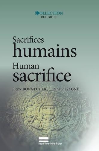 9782875620217: Sacrifices humains: Perspectives croises et reprsentations