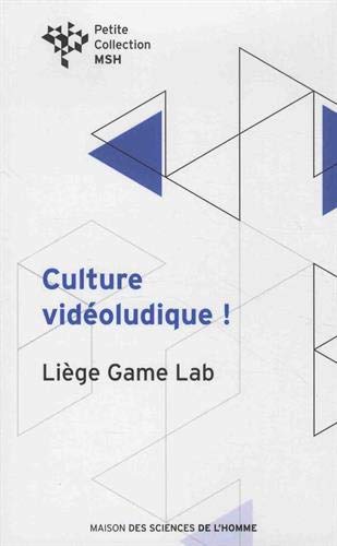 Imagen de archivo de Culture vidoludique ! (MAISON DES SCIENCES DE L'HOMME) a la venta por Gallix