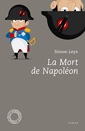 Stock image for LA MORT DE NAPOLEON for sale by Irish Booksellers