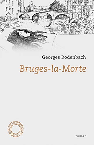 Beispielbild fr Bruges-la-Morte zum Verkauf von medimops