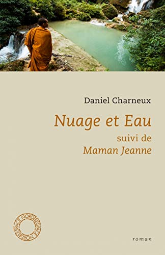 Stock image for Nuage et eau / Maman Jeanne for sale by Ammareal