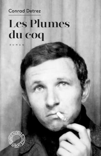 Stock image for Plumes du coq (Les) [nouvelle dition] for sale by Librairie La Canopee. Inc.