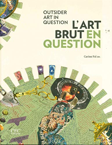 9782875720122: L'art brut en question: Outsider Art in Question (Collection Strates)