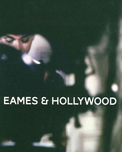 Eames & Hollywood: Collection 'ADAM' - Alexandra Midal
