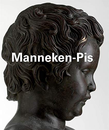 Imagen de archivo de Manneken-Pis a la venta por PBShop.store US