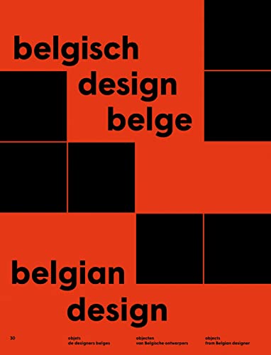 Beispielbild fr BELGISCH DESIGN BELGE. BELGIAN DESIGN zum Verkauf von Brook Bookstore