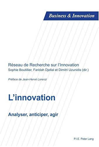 Stock image for L innovation: Annalyser, Anticiper, Agir for sale by Revaluation Books