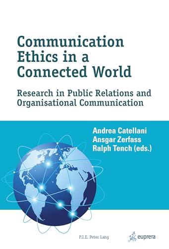 Stock image for Communication Ethics in a Connected World for sale by Revaluation Books