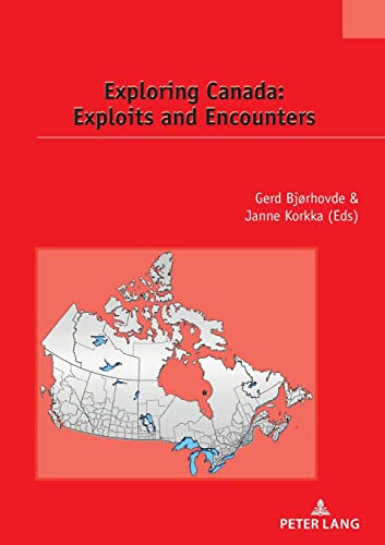 9782875743770: Exploring Canada: Exploits and Encounters: 36 (tudes canadiennes – Canadian Studies)