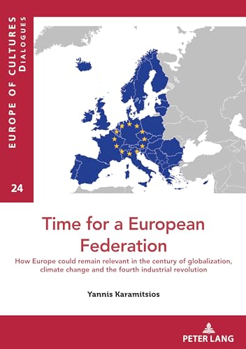 9782875744289: Time for a European federation (Europe of Cultures / Dialogues, 24)