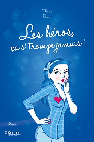 Beispielbild fr LES HEROS CA S'TROMPE JAMAIS T01 zum Verkauf von Ammareal