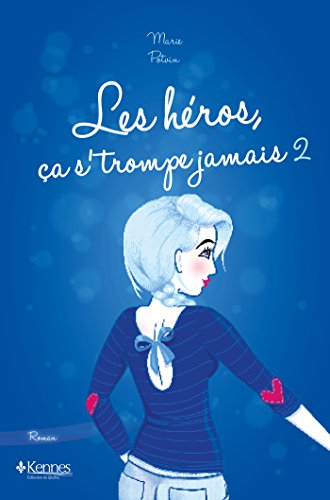 Beispielbild fr Les Heros Ca S'Trompe Jamais T02 zum Verkauf von Ammareal