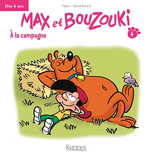 Beispielbild fr Max et Bouzouki Mini T04:  la campagne EVRARD-D+FALZAR zum Verkauf von BIBLIO-NET