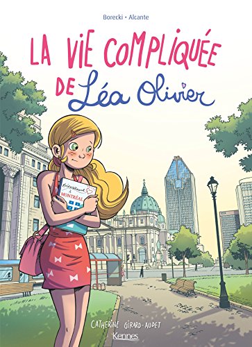 9782875804402: La Vie complique de La Olivier BD - Recueil tomes 1  3: Bienvenue  Montral (KE.BANDE DESSI.)