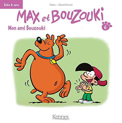 Beispielbild fr Max et Bouzouki Mini T06: Mon ami Bouzouki zum Verkauf von Ammareal