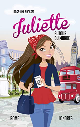 Beispielbild fr Juliette autour du monde T04: Juliette  Rome et  Londres zum Verkauf von Buchpark