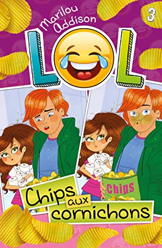 Beispielbild fr LOL T03: Chips aux cornichons zum Verkauf von Librairie Th  la page