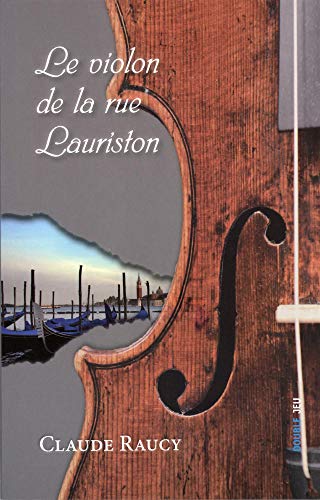 Beispielbild fr Le violon de la rue Lauriston zum Verkauf von Ammareal