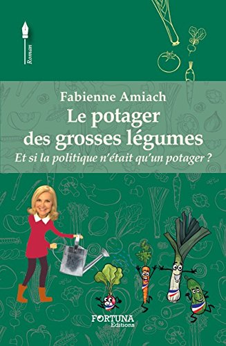 Imagen de archivo de Le potager des grosses l gumes - roman humoristique a la venta por WorldofBooks