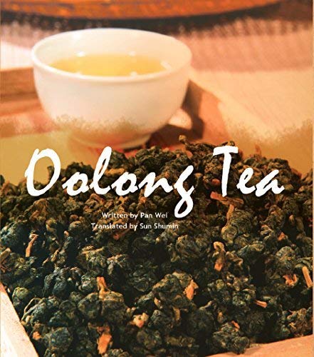 Stock image for Le th Oolong : apprcier le th chinois Pan, Wei et Su, Shumin for sale by BIBLIO-NET