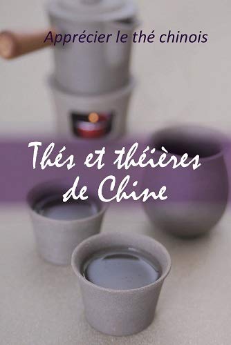 9782875920416: Ths et thires de Chine