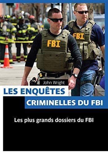 Stock image for Les enqutes criminelles du FBI for sale by Ammareal