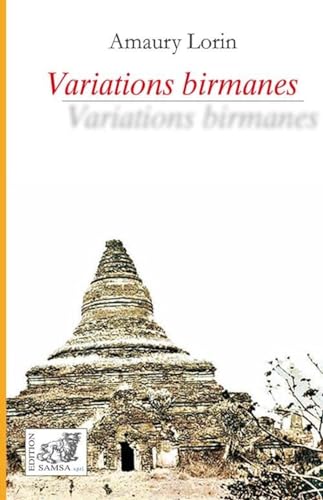 Beispielbild fr Variations birmanes : rcits zum Verkauf von Ammareal