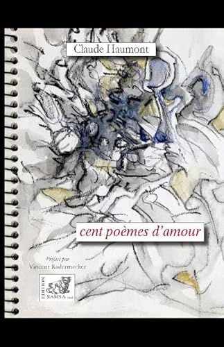 Beispielbild fr Cent pomes d'amour zum Verkauf von Ammareal