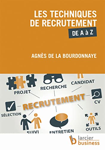 9782875960894: Les techniques de recrutement de A  Z