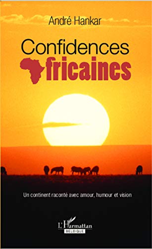 Beispielbild fr Confidences africaines zum Verkauf von medimops