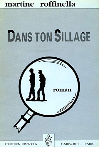 Stock image for Dans ton sillage for sale by medimops