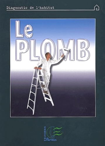 Stock image for Le plomb for sale by medimops