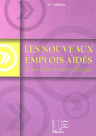 Stock image for Les nouveaux emplois aids et les collectivits publiques for sale by medimops