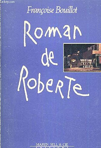 9782876040168: Roman de roberte