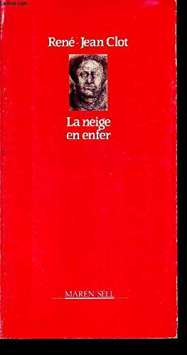 Stock image for La neige en enfer for sale by Le-Livre