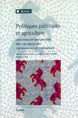 Stock image for Politiques publiques et agriculture for sale by Chapitre.com : livres et presse ancienne