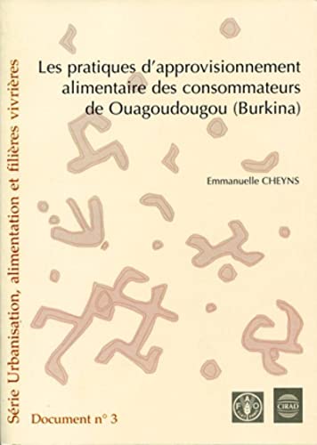 Les pratiques d'approvisionnement alimentaire des consommateurs de Ouagadougou, Burkina