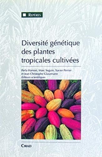 Stock image for Genetic diversity of cultivated tropical plants for sale by Chapitre.com : livres et presse ancienne