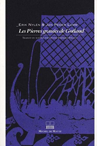 Immagine dell'editore per Les Mystre des Pierres de Gotland : Aux sources de la sacralit viking, les pierres graves de Gotland venduto da Revaluation Books