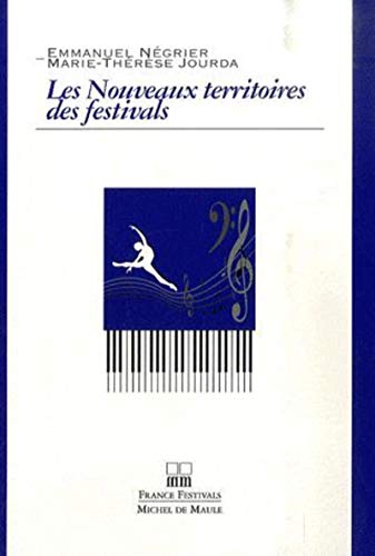 Beispielbild fr Les nouveaux territoires des festivals zum Verkauf von medimops