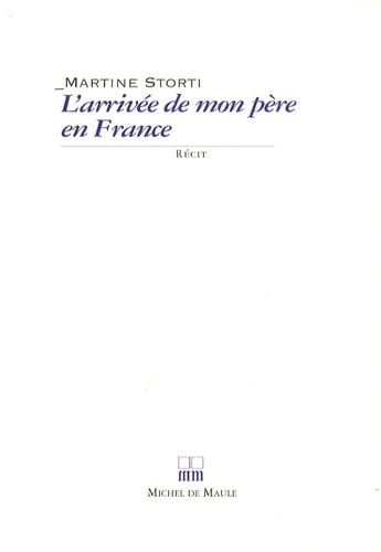 Stock image for ARRIVEE DE MON PERE EN FRANCE (L'): r cit for sale by WorldofBooks