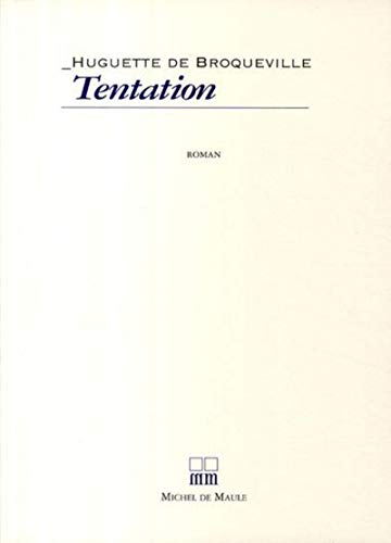 Beispielbild fr Tentation roman [Paperback] Broqueville, Huguette de zum Verkauf von LIVREAUTRESORSAS