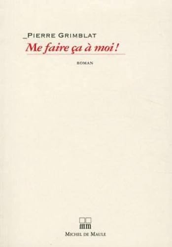 Beispielbild fr ME FAIRE CA A MOI [Paperback] Michel de Maule Editions zum Verkauf von LIVREAUTRESORSAS