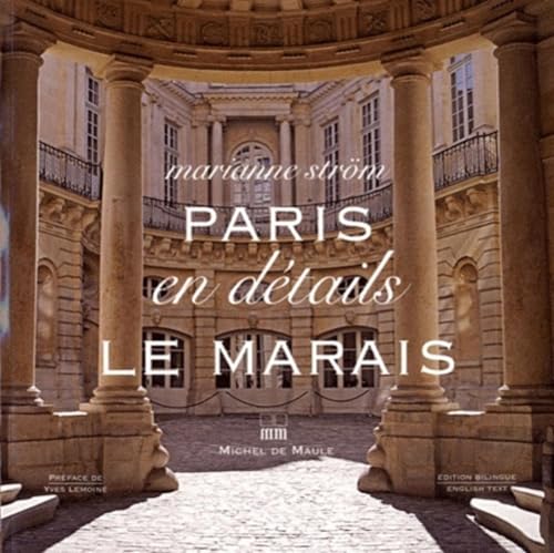 Imagen de archivo de PARIS EN DETAIL LE MARAIS Strm, Marianne a la venta por BIBLIO-NET