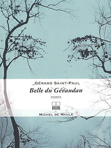 Beispielbild fr Belle du Gvaudan zum Verkauf von medimops
