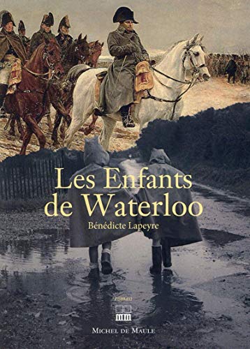 Beispielbild fr Les Enfants De Waterloo zum Verkauf von RECYCLIVRE